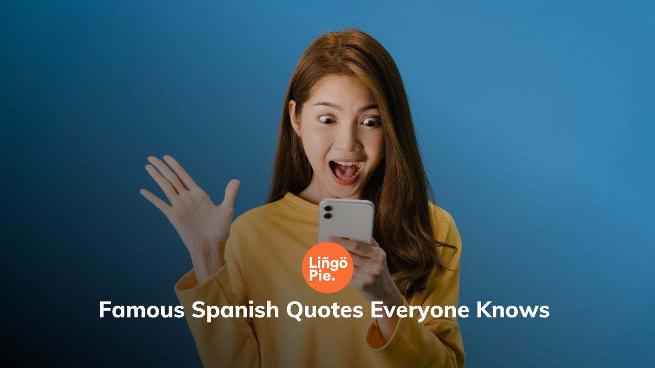 Famous Spanish Quotes With English Translations