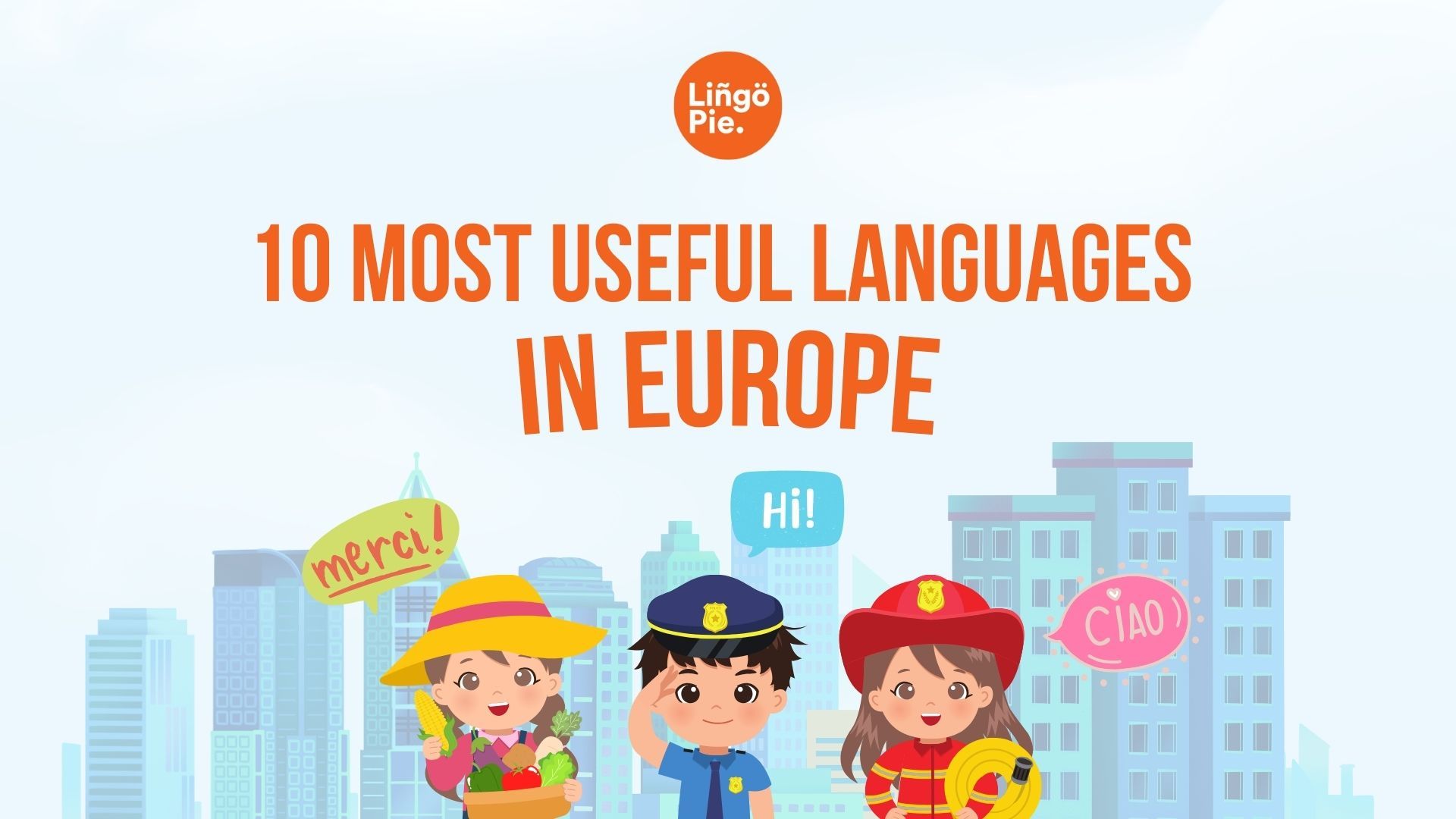 10 Most Useful Languages In Europe For Work [2025 Study]