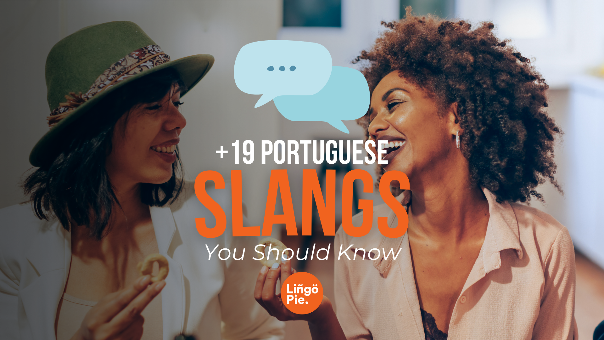 19+ Portuguese Slangs To Speak Like A Local