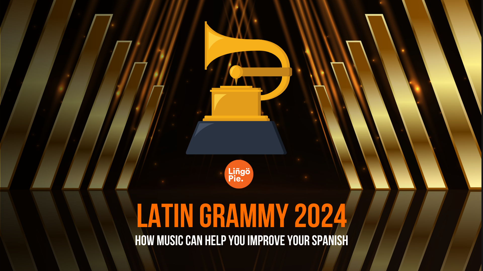 Latin Grammy 2024:How Music Can Help You Improve Your Spanish