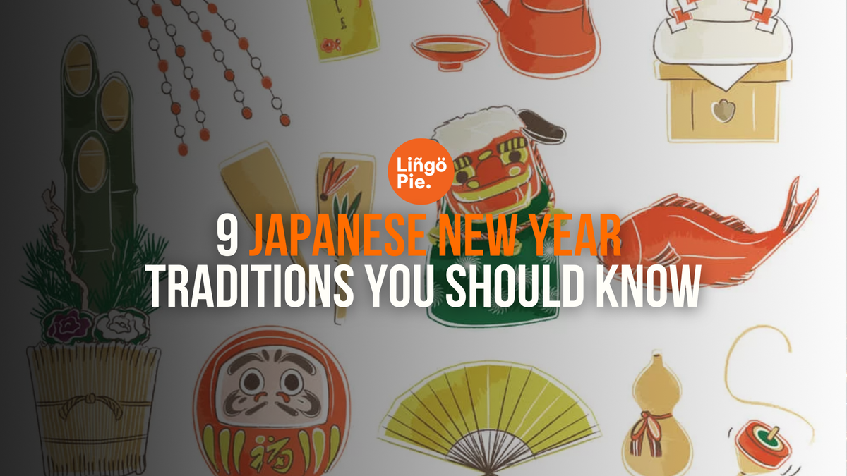 9 Japanese New Year Traditions You Should Know