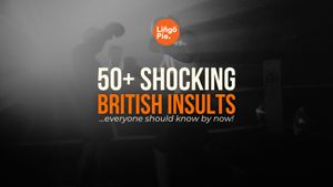 50+ Shocking British Insults You Need To Know