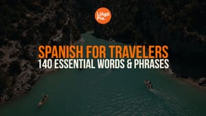 140 Essential Phrases In Spanish For Travelers