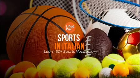 Sports In Italian: Learn 60+ Sports Vocabulary